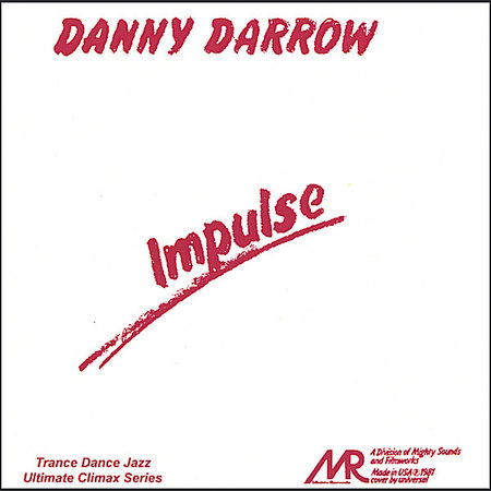 Danny Darrow - Impulse (1981)