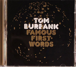 tomburbankfamousfirstwords.jpg